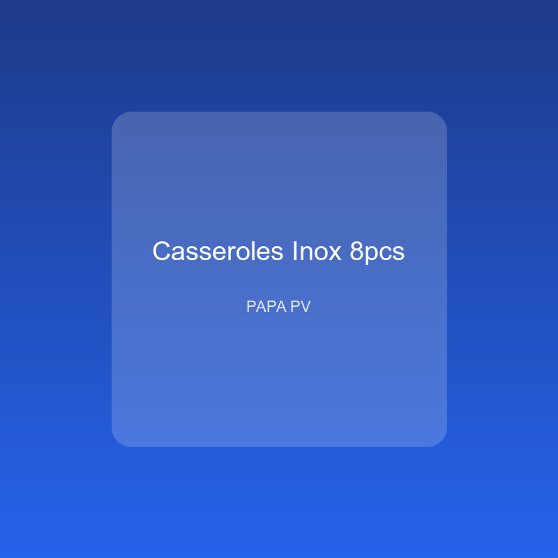 Set de casseroles inox 8 pièces